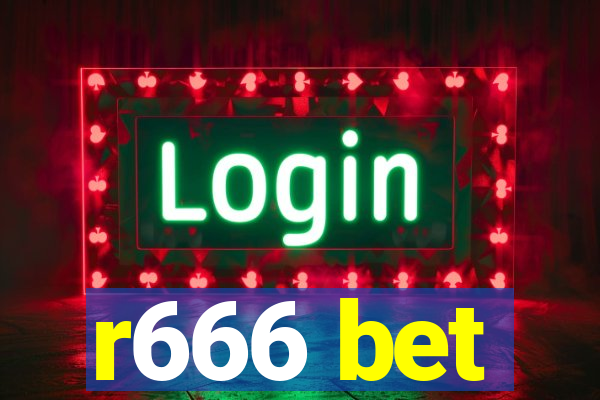 r666 bet